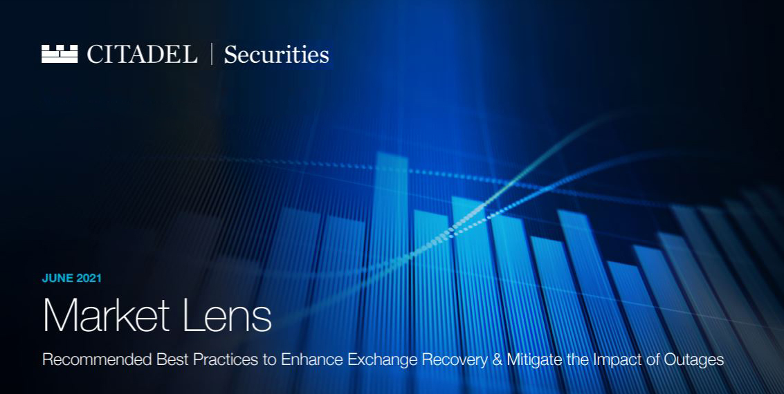 Market Lens: Recommended Best Practices to Enhance Exchange Recovery & Mitigate the Impact of Outages