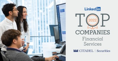 Citadel Securities Ranked #2 on the 2022 LinkedIn Top Companies List in Financial Services