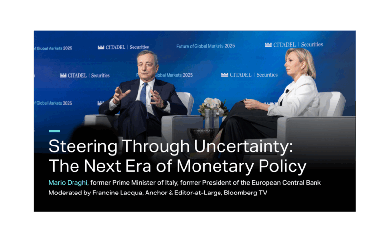 Mario Draghi on Steering Through Uncertainty: The Next Era of Monetary Policy