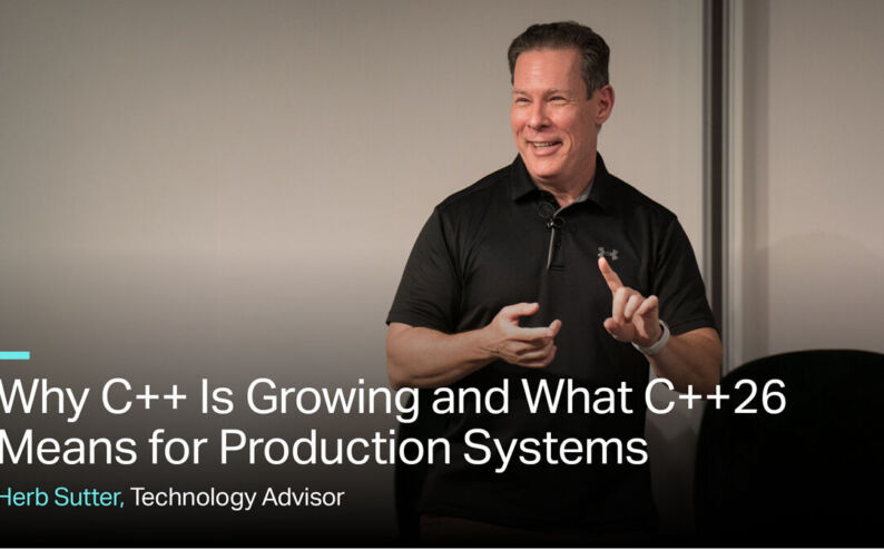 Why C++ Is Growing and What C++26 Means for Production Systems