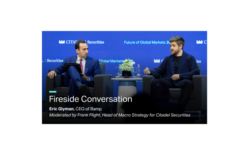 Fireside Conversation with Eric Glyman, CEO of Ramp