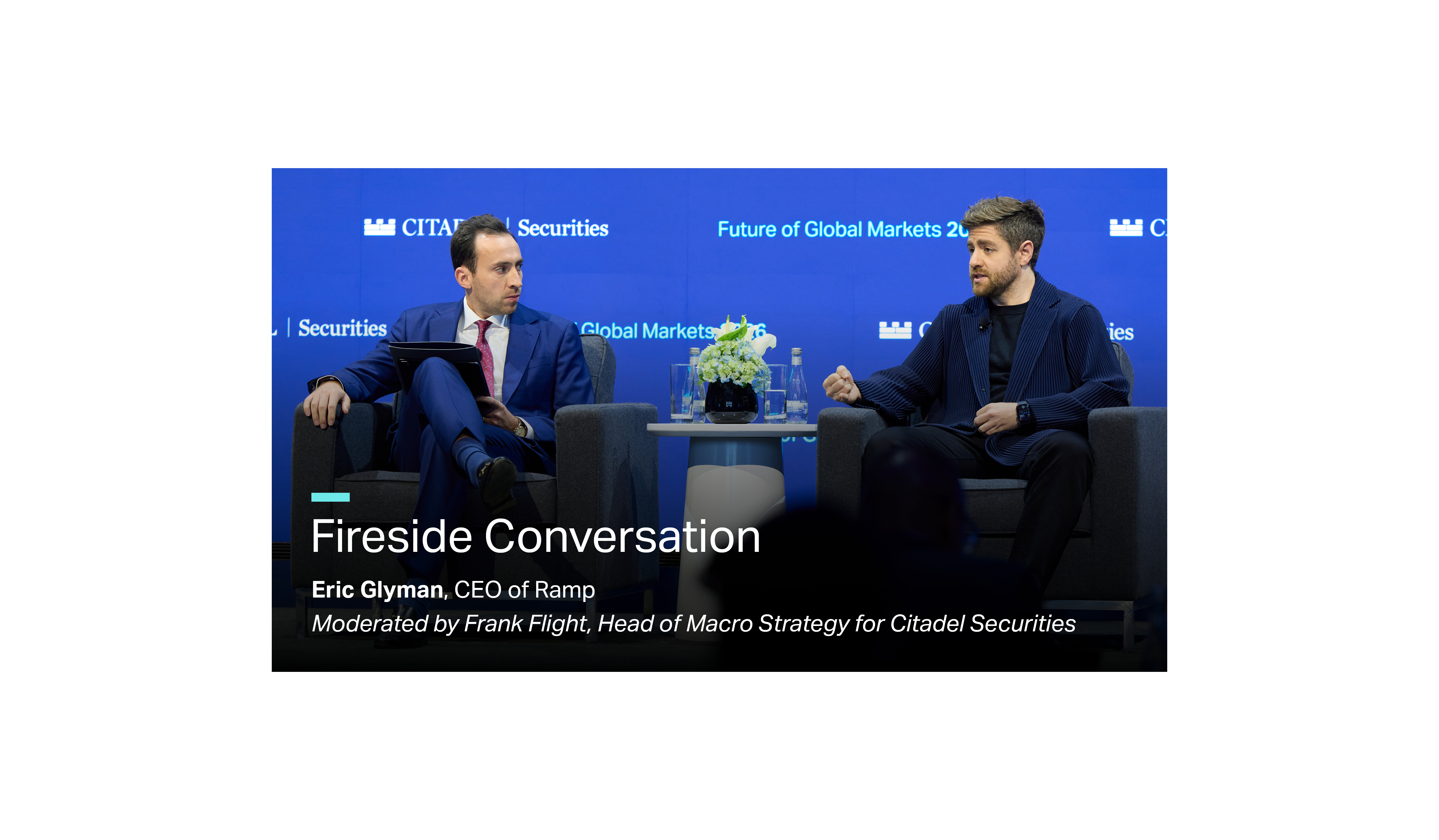 Fireside Conversation with Eric Glyman, CEO of Ramp